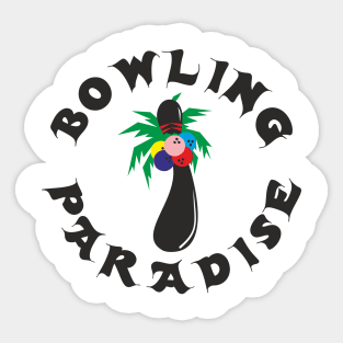 Bowling Paradise Sticker